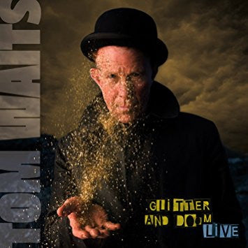 TOM WAITS - Glitters And Doom Live