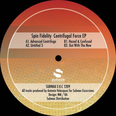 SPIN FIDELITY - Centrifugal Force EP