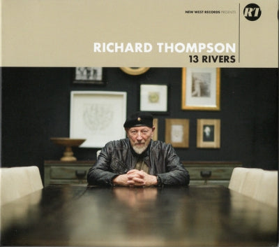 RICHARD THOMPSON - 13 Rivers