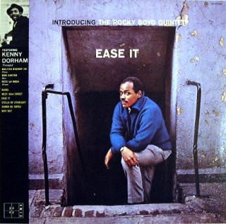 THE ROCKY BOYD QUINTET - Ease It
