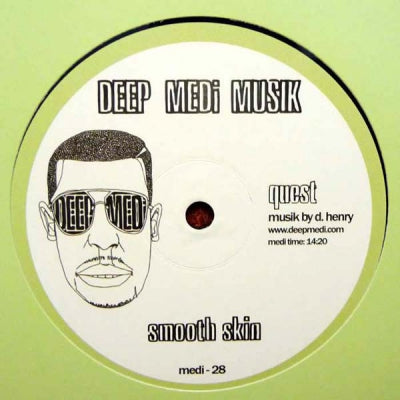 QUEST - Smooth Skin / Wind Tunnel