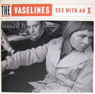 THE VASELINES - Sex With An X