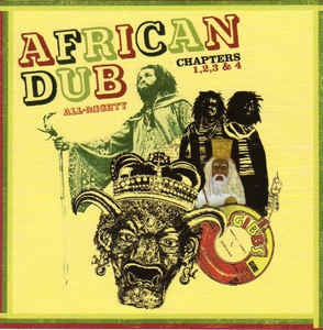 JOE GIBBS AND THE PROFESSIONALS - African Dub All-Mighty Chapters 1, 2, 3 & 4