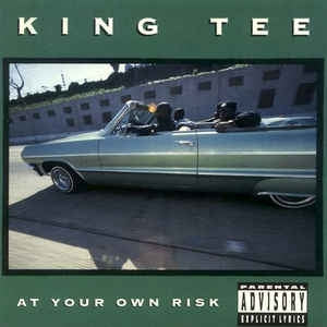 KING TEE - At Your Own Risk