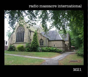 RADIO MASSACRE INTERNATIONAL - M21