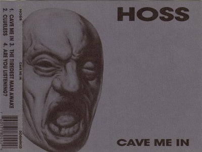 HOSS - Cave Me In