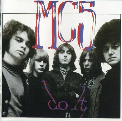 MC5 - Do It