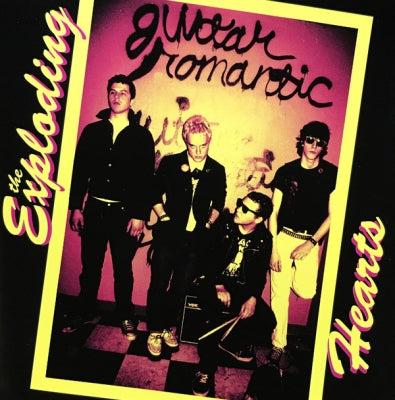 THE EXPLODING HEARTS - Guitar Romantic