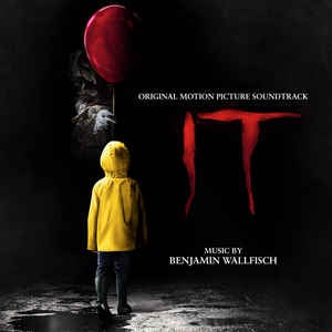 BENJAMIN WALLFISCH - IT: Original Motion Picture Soundtrack