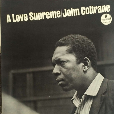 JOHN COLTRANE - A Love Supreme