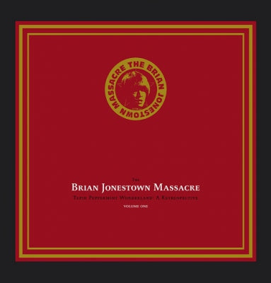 THE BRIAN JONESTOWN MASSACRE - Tepid Peppermint Wonderland: