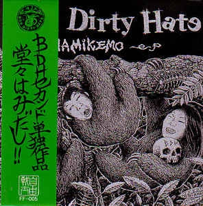 BAD DIRTY HATE - Hamikemo