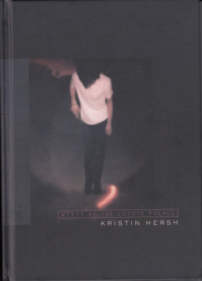 KRISTEN HERSH - Wyatt At The Coyote Palace