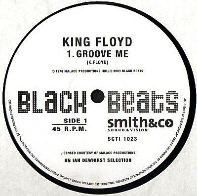 KING FLOYD / WILLIAM DEVAUGHN - Groove Me / Be Thankful For What You Got