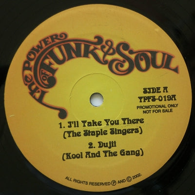 THE STAPLE SINGERS / KOOL & THE GANG / THE J.B.'S / CHARLES WRIGHT - I'll Take You There / Dujii / Same Beat / Express Yourself