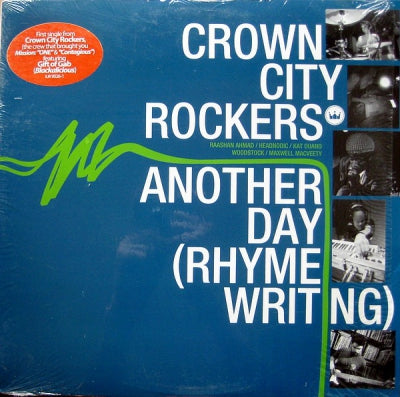 CROWN CITY ROCKERS - Another Day (Rhyme Writing)