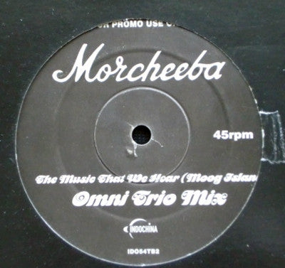 MORCHEEBA - The Music That We Hear (Moog Island) (Omni Trio Mix)