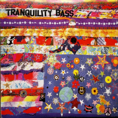 TRANQUILITY BASS - Let The Freak Flag Fly