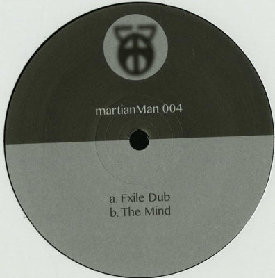 MARTIAN MAN - Exile Dub / The Mind