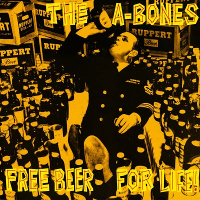 THE A-BONES - Free Beer For Life