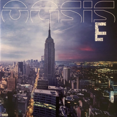 OASIS - Standing On The Shoulder Of Giants