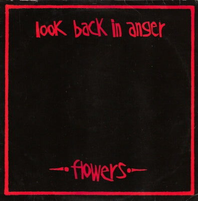 LOOK BACK IN ANGER - Flowers