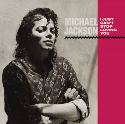 MICHAEL JACKSON - I Just Can't Stop Loving You