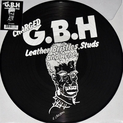CHARGED G.B.H - Leather, Bristles, Studs And Acne.
