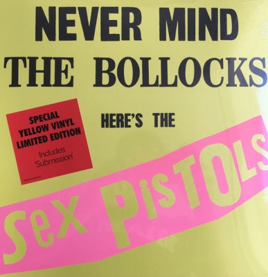 SEX PISTOLS - Never Mind The Bollocks Here's The Sex Pistols