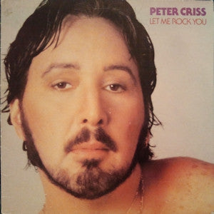 PETER CRISS - Let Me Rock You
