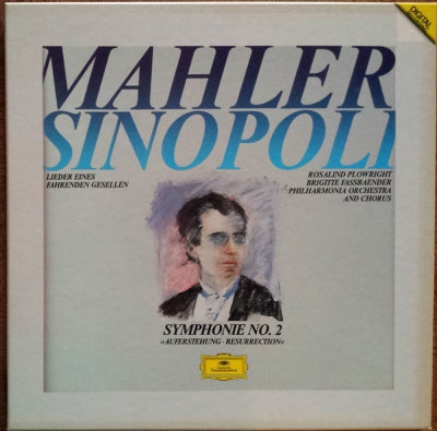 MAHLER, SINOPOLI, ROSALIND PLOWRIGHT, BRIGITTE FASSBAENDER, PHILHARMONIA ORCHESTRA AND CHORUS - Symphonie Nr. 2 "Auferstehungs . Resurrection" - Lieder Eines Fahrenden Gesellen
