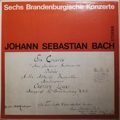 JOHANN SEBASTIAN BACH - BACHORCHESTER DES GEWANDHAUSORCHESTERS LEIPZIG, HELMUT KOCH - Sechs Brandenburgische Konzerte