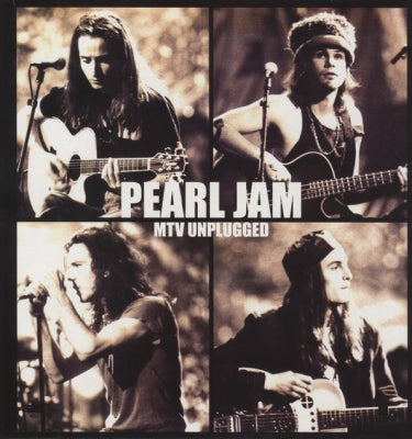 PEARL JAM - MTV Unplugged