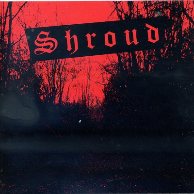SHROUD - Shroud