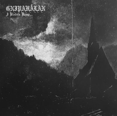 GNIPAHåLAN - I Blodets Kamp...