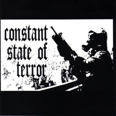 CONSTANT STATE OF TERROR - Constant State Of Terror