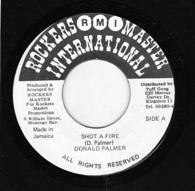 DONALD PALMER / TIF TAM CREW - Shot A Fire
