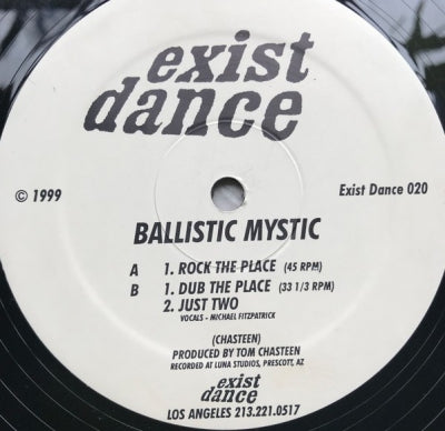 BALLISTIC MYSTIC - Rock The Place