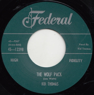 KID THOMAS - The Wolf Pack / The Spell