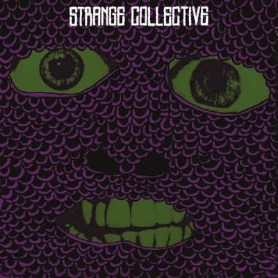 STRANGE COLLECTIVE - Super Touchy