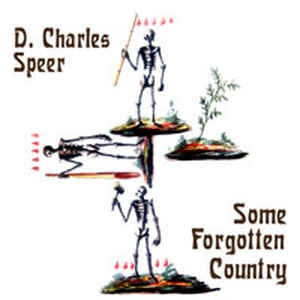 D. CHARLES SPEER - Some Forgotten Country