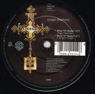 JUNGLE BROTHERS - What "U" Waitin "4"?