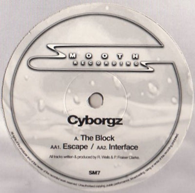 CYBORGZ - The Block / Escape / Interface