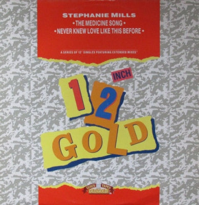STEPHANIE MILLS - Medicine Song / I Never Knew Love Like This Before