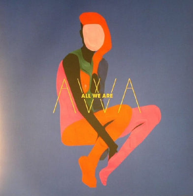 ALL WE ARE - All We Are