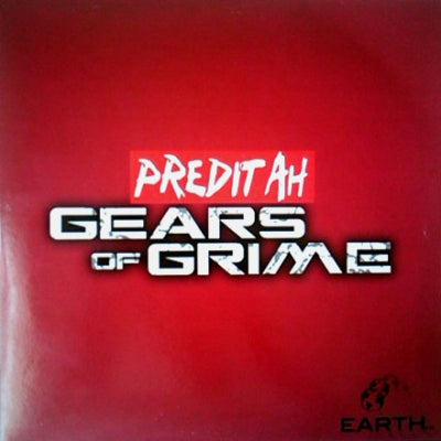 PREDITAH - Gears Of Grime