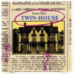 LARRY CORYELL & PHILIP CATHERINE - Twin House