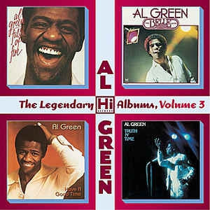 AL GREEN - The Legendary Hi Records Albums Volume 3