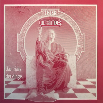 U-TEK - Das Mass Der Dinge (Ultra Remixes)