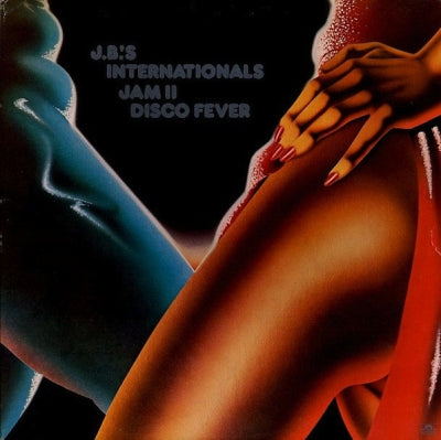 J.B.'S INTERNATIONALS - Jam II Disco Fever